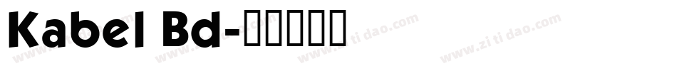 Kabel Bd字体转换